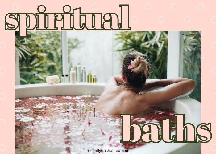 Spiritual Baths Handbook for the Recently Enchanted